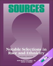 Sources: Notable Selections in Race and Ethnicity