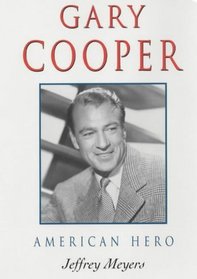 Gary Cooper : American Hero