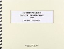 North Carolina Crime in Perspective 2004