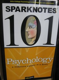 SparkNotes 101: Psychology (SparkNotes 101)