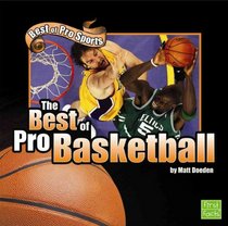 The Best of Pro Basketball (First Facts)