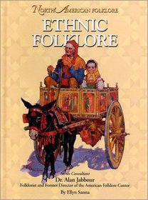 Ethnic Folklore (North American Folklore)