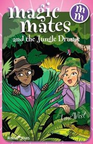 Magic Mates and the Jungle Drums