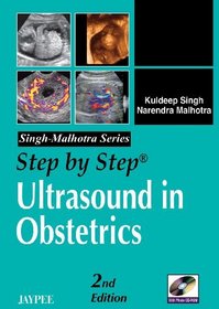 Step by Step Ultrasound in Obstetrics, with CD-ROM