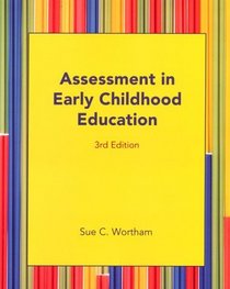 Assessment in Early Childhood Education (3rd Edition)