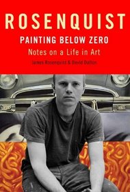 Painting Below Zero: Notes on a Life in Art