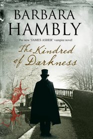 Kindred of Darkness (James Asher, Bk 5)