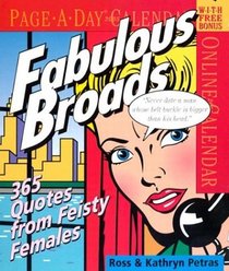 Fabulous Broads Page-A-Day Calendar 2005 (Page-A-Day Calendars)