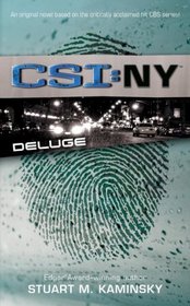 Deluge (CSI: New York, Bk 3)