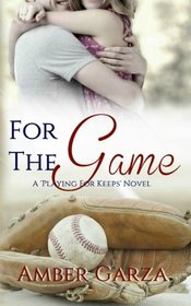 For the Game (Playing for Keeps) (Volume 2)