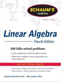 Schaum's Outline of Linear Algebra Fourth Edition (Schaum's Outline Series)