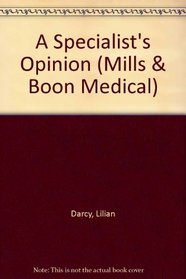 A Specialist's Opinion: Large Print (Medical Romance)