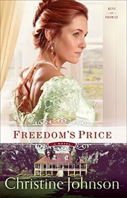 Freedom's Price (Keys of Promise, Bk 3)