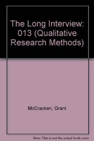 The Long Interview (Qualitative Research Methods)