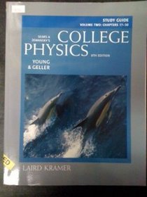 Study Guide for College Physics, Volume 2 (v. 2)