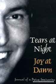 Tears at Night, Joy at Dawn
