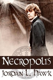 Necropolis (Whyborne & Griffin) (Volume 4)