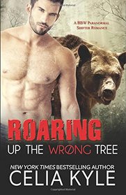 Roaring Up the Wrong Tree (Grayslake, Bk 3)