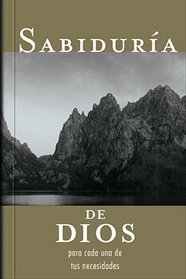 Sabiduria de Dios para cada una de tus necesidades (Spanish Edition)