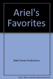 Ariel's Favorites (Disney's the Little Mermaid)