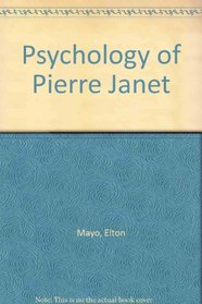Psychology of Pierre Janet