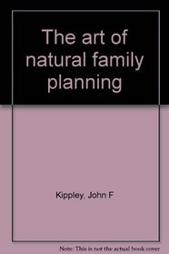 The art of natural family planning