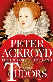 Tudors: The History of England: Volume II