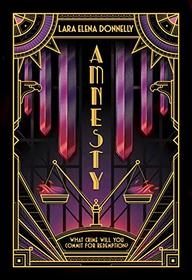 Amnesty (Amberlough Dossier, Bk 3)