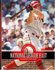 National League East: The Atlanta Braves, The Florida Marlins, The New York Mets, The Philadelphia Phillies, And The Washington Nationals (Behind the Plate)
