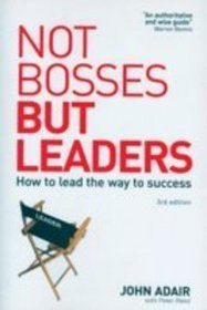 Not Bosses But Leaders (3 Edn)