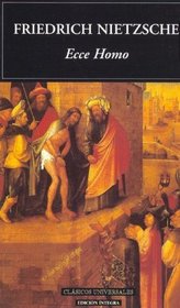 Ecce Homo / Ecce Homo (Clasicos Universales) (Spanish Edition)