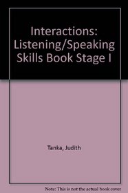 Interactions: Listening/Speaking Skills Book Stage I