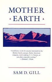 Mother Earth : An American Story