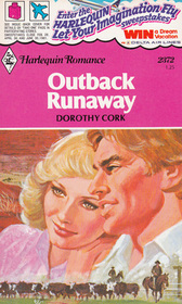 Outback Runaway (Harlequin Romance, No 2372)