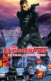 Lethal Compound (Executioner, No 372)