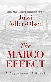 The Marco Effect (Department Q, Bk 5) (Large Print)