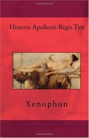 Historia Apollonii Regis Tyri (Latin Edition)