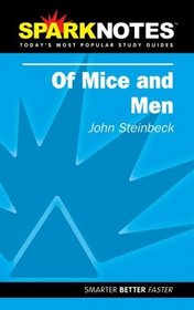 SparkNotes: Of Mice and Men