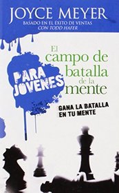El Campo de batalla de la mente para jvenes - Pocket Book: Gana la batalla en tu mente (Spanish Edition)