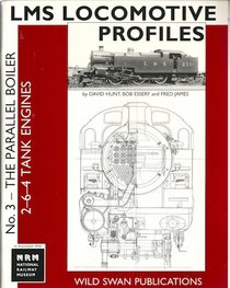 The Parallel Boiler 264 Tank Engines (LMS Locomotive Profiles) (No. 3)