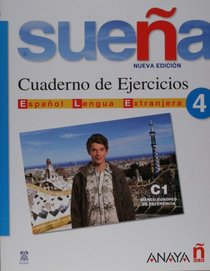 Suena 4. Cuaderno de Ejercicios C1. Marco europeo de referencia + CD Audio