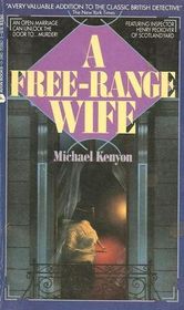 A Free-Range Wife (Inspector Peckover, Bk 3)