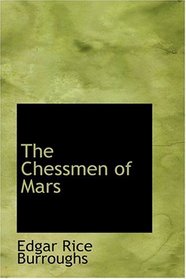 The Chessmen of Mars