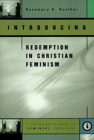 Introducing Redemption in Christian Feminism (Feminist Theology Series)