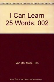 I Can Learn 25 Words 2 (I Can Learn Twenty-Five Words)