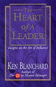 The Heart of a Leader