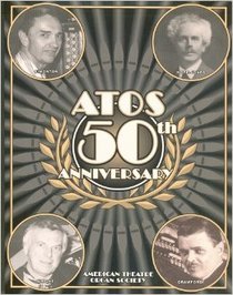 ATOS 50th Anniversary (American Theatre Organ Society)