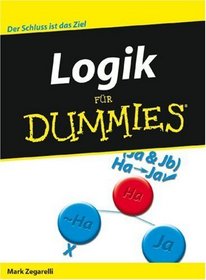 Logik Fur Dummies (German Edition)