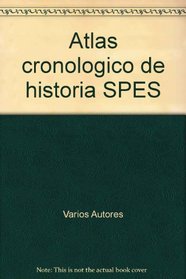 Atlas cronologico de historia SPES (Spanish Edition)