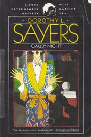 Gaudy Night (Lord Peter Wimsey, Bk 10)